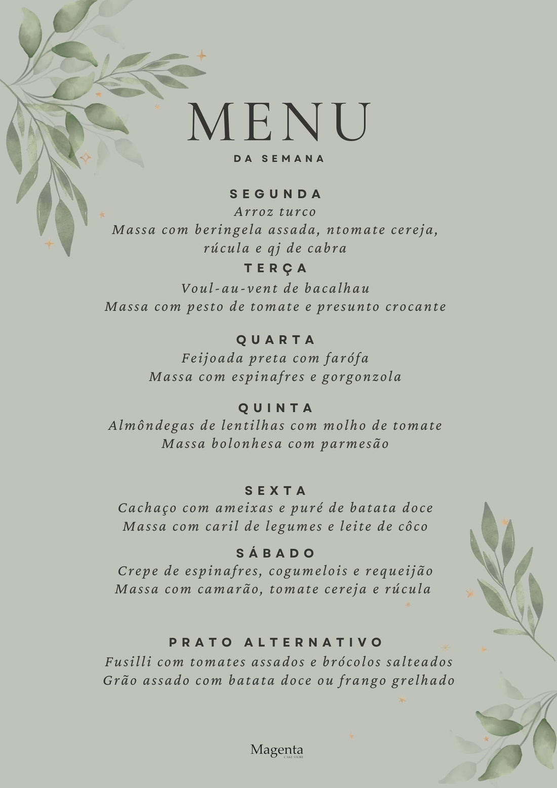 . menu da semana .